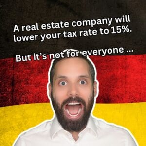 Your Own Real Estate Company (GmbH)